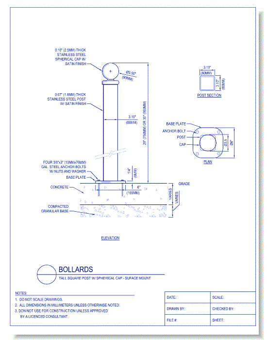 Bollards - Tall Square Post W/ Spherical Cap, Surface Mount