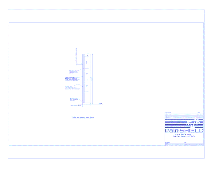 Faux Stone Screening: Faux Brick Panel Typical Panel Section