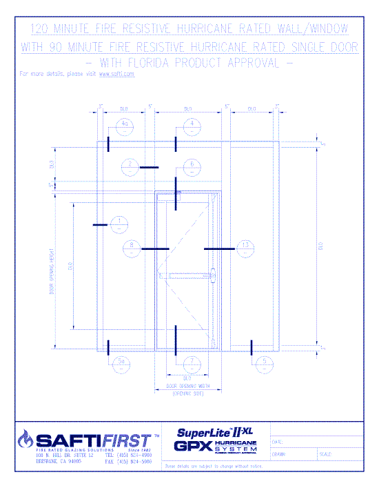 GPX Hurricane: 120 Minute Fire Resistive Hurricane Rated Wall/Window with 90 Minute Fire Resistive Hurricane Rated Single Doors